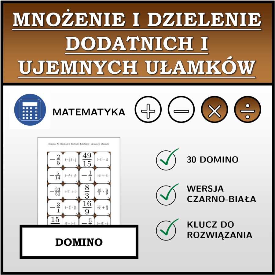 Domino - Mnożenie i dzielenie dodatnich i ujemnych ułamków | matematyka
