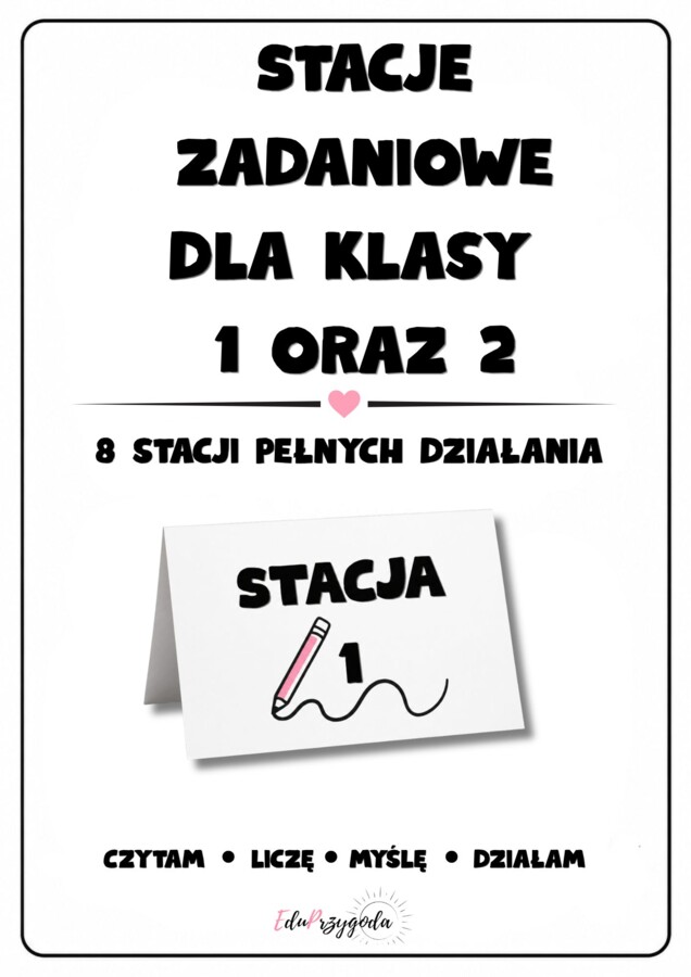 Stacje zadaniowe – klasa 1–2 | 8 stacji do utrwalenia umiejętności