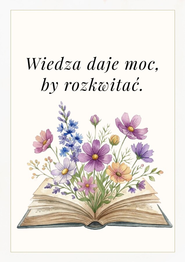 OBUDŹ W SOBIE WIOSNĘ! - gazetka motywacyjna