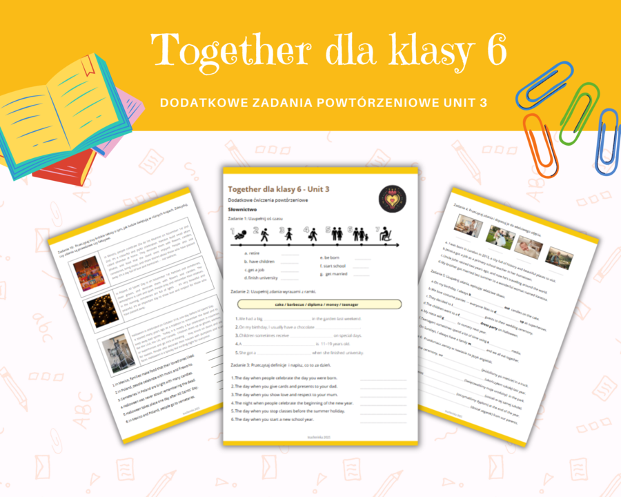 Together klasa 6 Unit 3 Dodatkowe Zadania Powtórzenie Karty Pracy Słownictwo Gramatyka Komunikacja