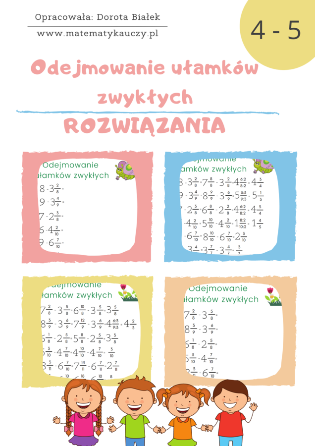 Odejmowanie ułamków zwykłych o tym samym mianowniku / KARTY PRACY kl.4 – kl.5 PDF + ROZWIĄZANIA