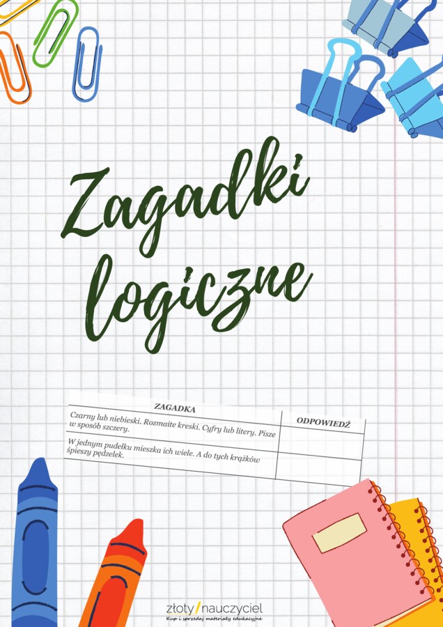 Zagadki logiczne - karta pracy, konkurs, łamigłówki