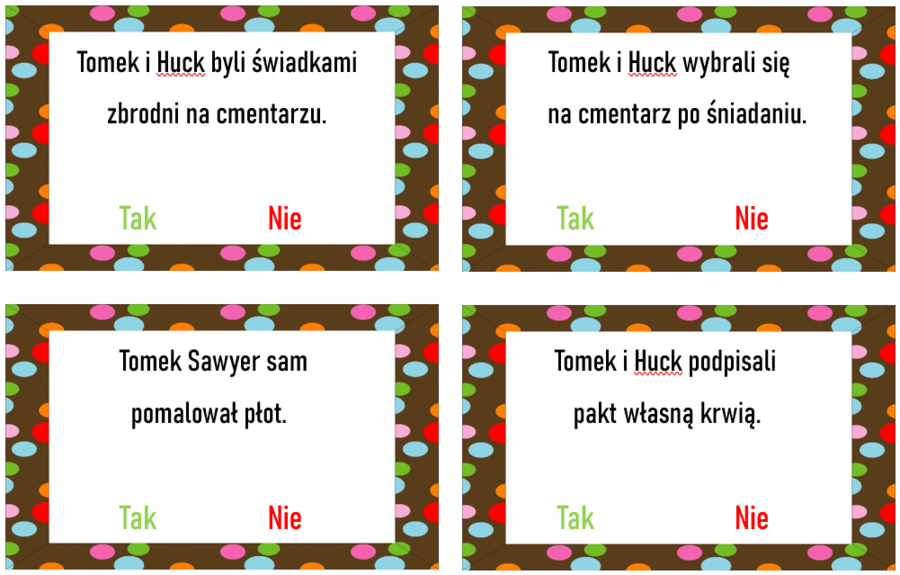 "Przygody Tomka Sawyera" TAK czy NIE