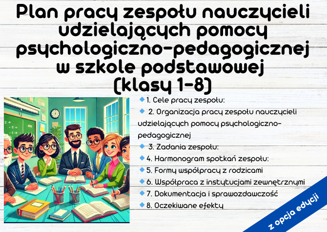 Plan Pracy Zespołu Nauczycieli Pomocy Psychologiczno-Pedagogicznej w klasach 1-8