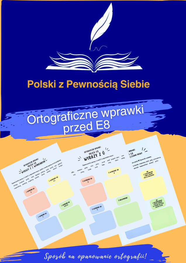 Ortograficzne wprawki przed E8