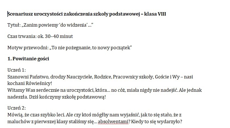 Scenariusz na uroczystość zakończenia szkoły podstawowej dla klasy 8/Scenariusz na zakończenie roku/ Pożegnanie szkoły
