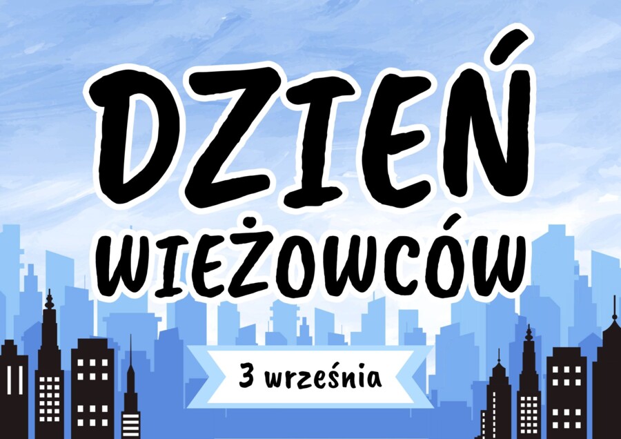 Dzień Wieżowców - PAKIET