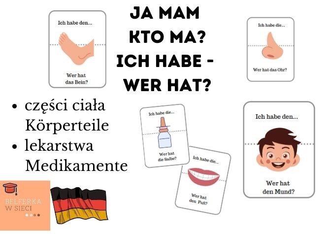 Ja mam... Kto ma? Ich habe... Wer hat? Körperteile/Medikamente