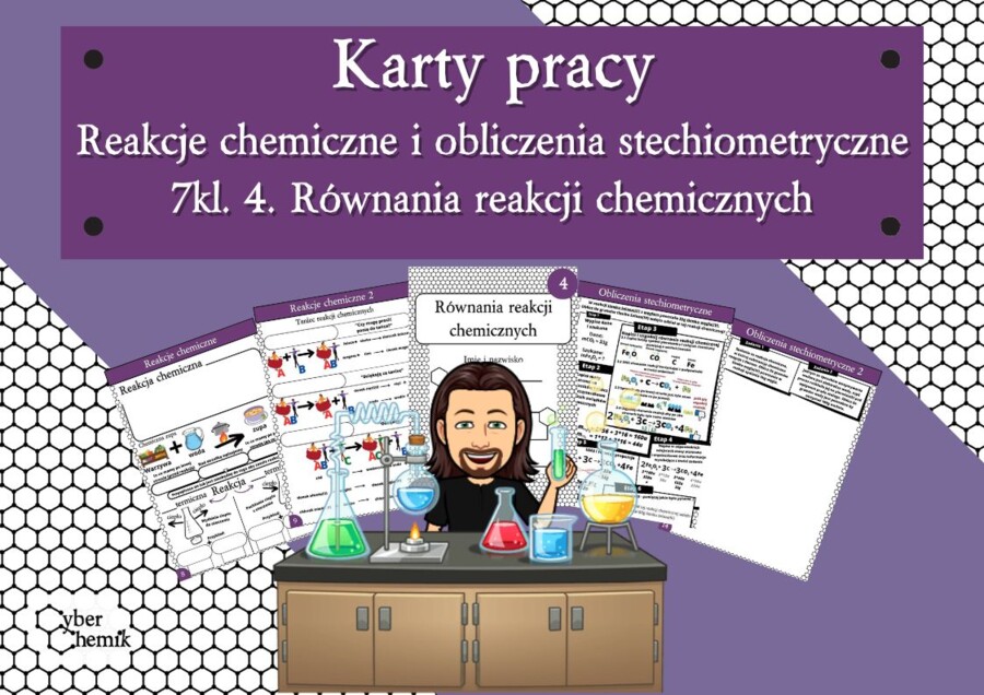 Karty pracy- Klasa 7. Chemia – Reakcje chemiczne i obliczenia stechiometryczne​