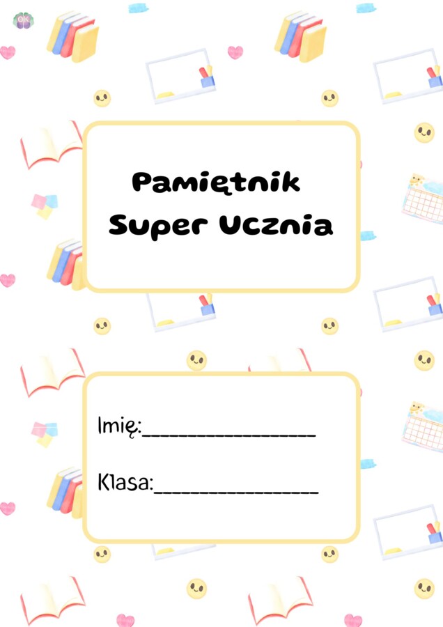 Pamiętnik Super Ucznia: Moja Szkolna Przygoda (18 stron)