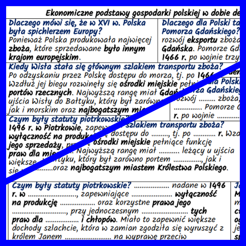 Ekonomiczne podstawy gospodarki polskiej w dobie demokracji szlacheckiej XV–XVI w. –notatki i karta pracy