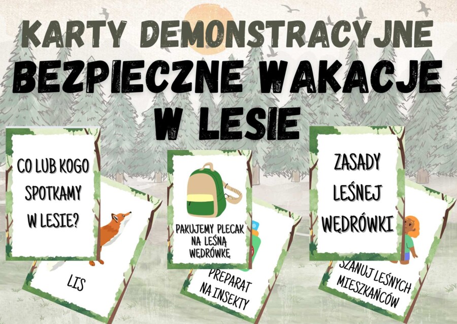 Bezpieczne wakacje w lesie - ilustracje i podpisy