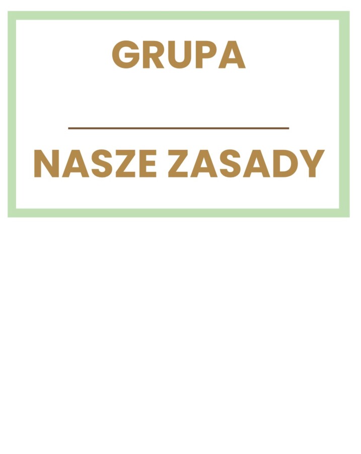 Zasady naszej grupy