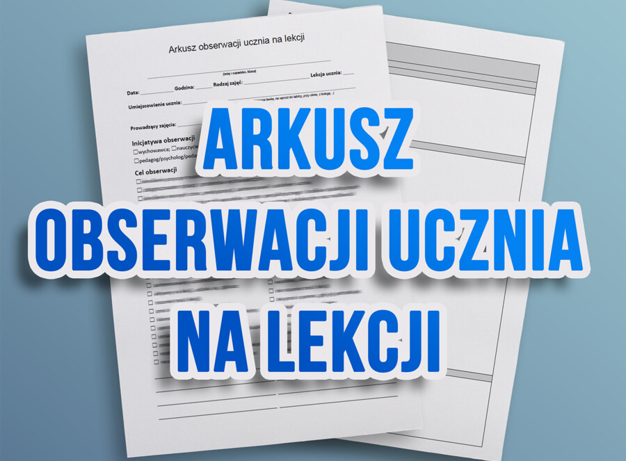 Arkusz obserwacji ucznia na lekcji