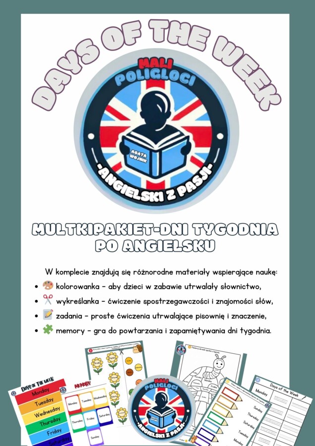 "Days of the week- Dni tygodnia po angielsku” – Multipakiet edukacyjny:kolorowanki, zadania i gry dla dzieci