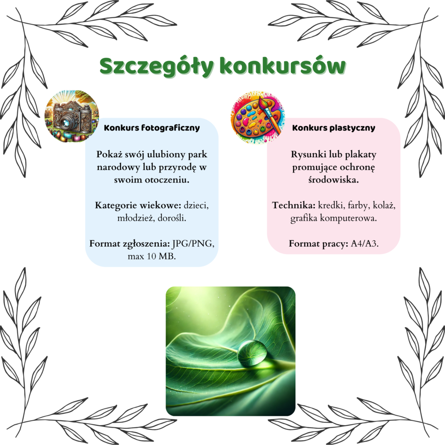Konkursy przyrodnicze. Konkurs fotograficzny. Konkurs plastyczny