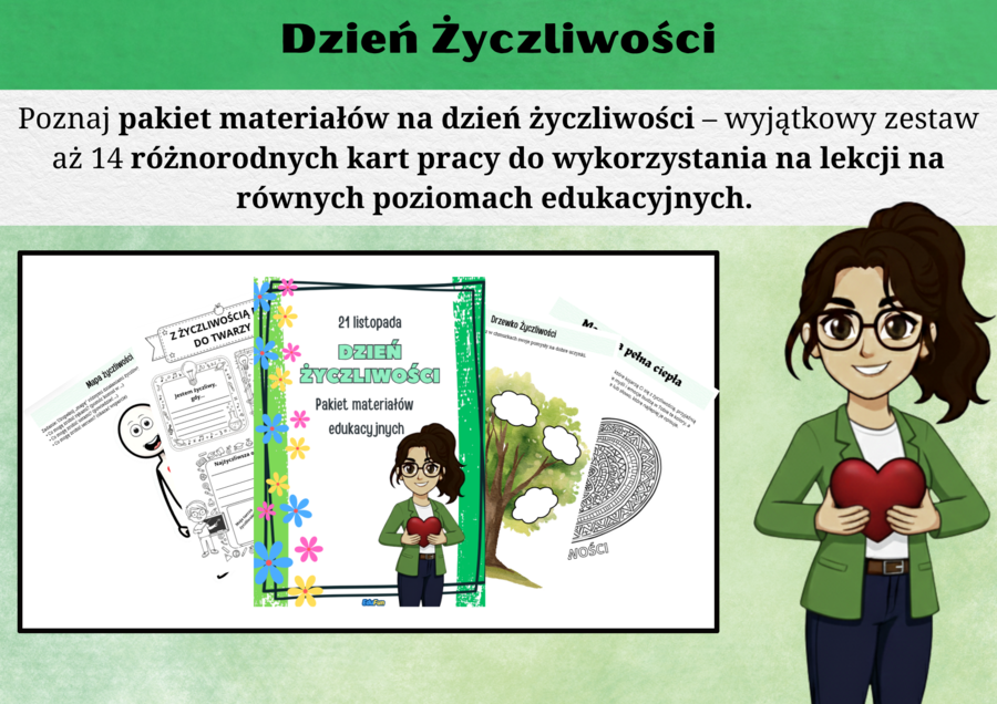 PAKIET EDUKACYJNY „DZIEŃ ŻYCZLIWOŚCI”