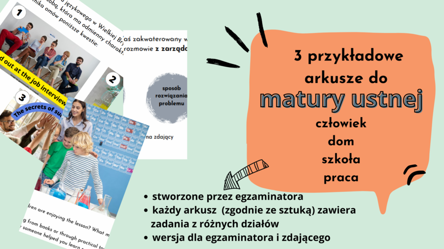 Przykładowe arkusze do matury ustnej, działy człowiek, dom, szkoła, praca