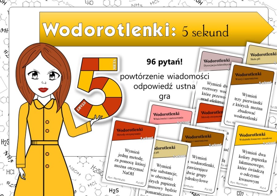 Klasa 7/8. Chemia. Wodorotlenki. Gra. 5 sekund. Karta pracy. Fiszki. Zagadnienia. NaCoBeZu. Kartkówka. Sprawdzian. MOC powtórki.