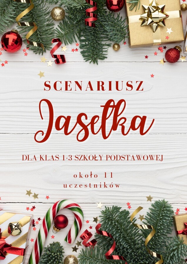 PAKIET 3 SCENARIUSZY NA JASEŁKA 🎅🏼🌟