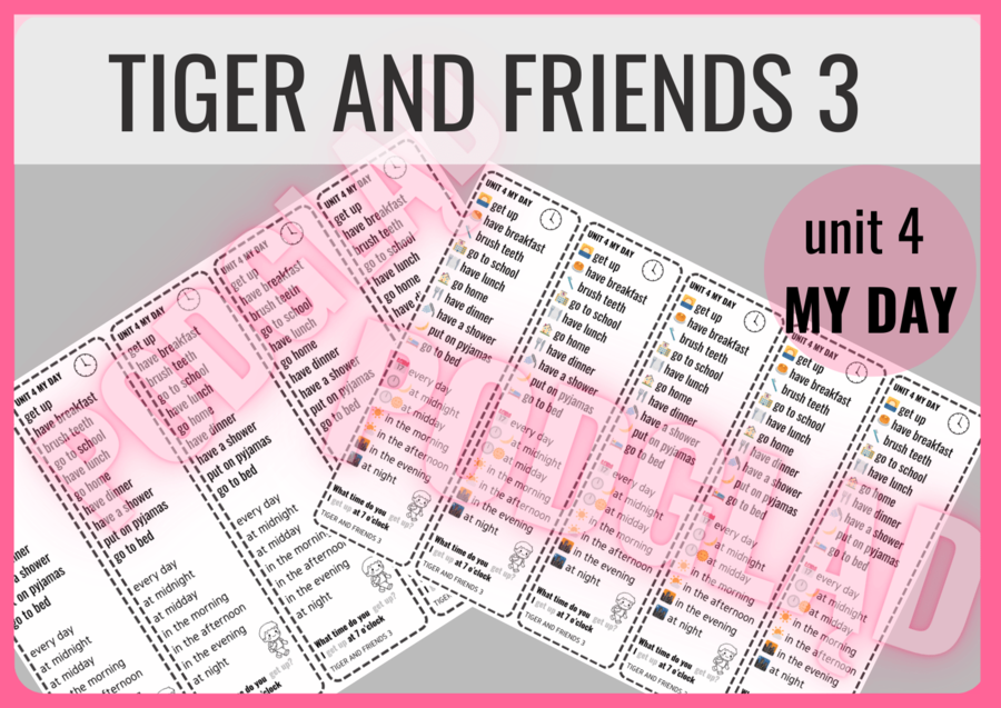 Tiger and Friends 3 unit 4 MY DAY - zakładki do książki