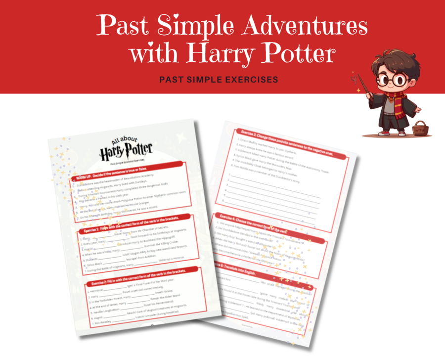 Past Simple adventures with Harry Potter- Zadania gramatyczne na przećwiczenie czasu Past Simple - czasowniki regularne, nieregularne, zdania twierdzące, przeczenia i pytania.