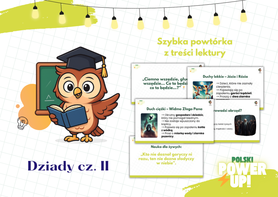 Dziady cz. II. Polski PowerUp! Szybka powtórka przed egzaminem ósmoklasisty. Lektura obowiązkowa