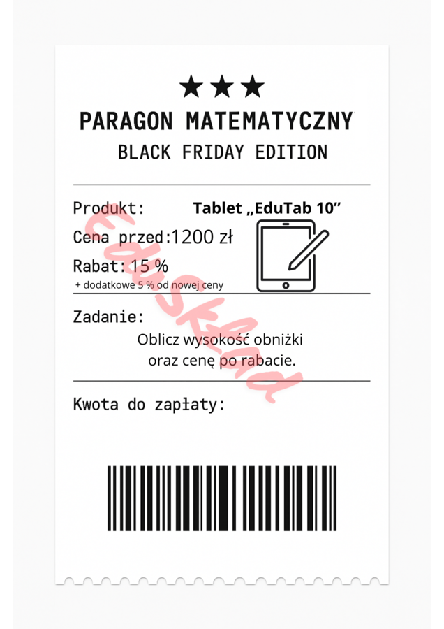 ⭐53 PARAGONY MATEMATYCZNE – BLACK FRIDAY EDITION (różne poziomy trudności / podwójne rabaty/ zamiast kartkówki)