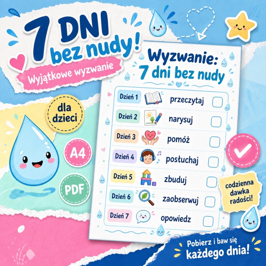 Wyzwanie: 7 dni bez nudy