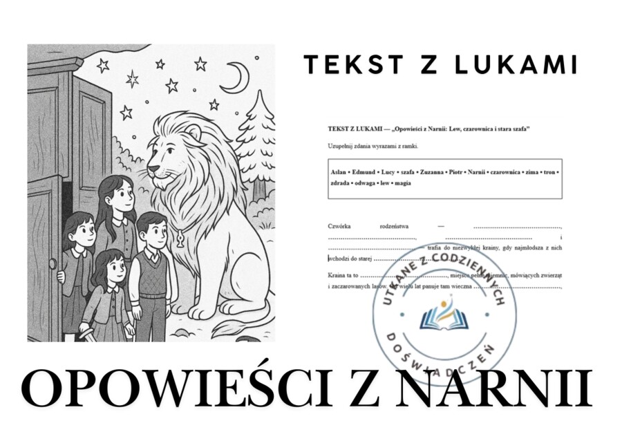 TEKST Z LUKAMI — „Opowieści z Narnii. Lew, czarownica i stara szafa”