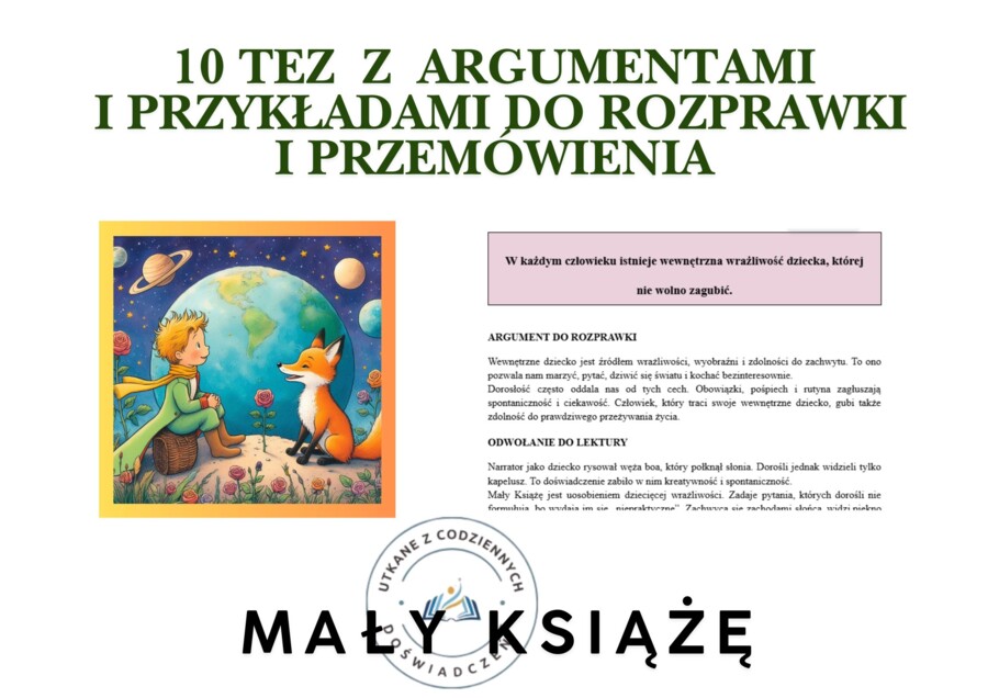 10 tez  z  argumentami i przykładami do rozprawki i przemówienia- ,,Mały Książę"