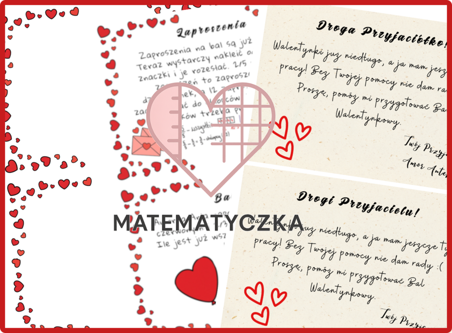 Walentynkowy Bal Ułamki Zwykłe - Matematyczka Martyna Rozalia