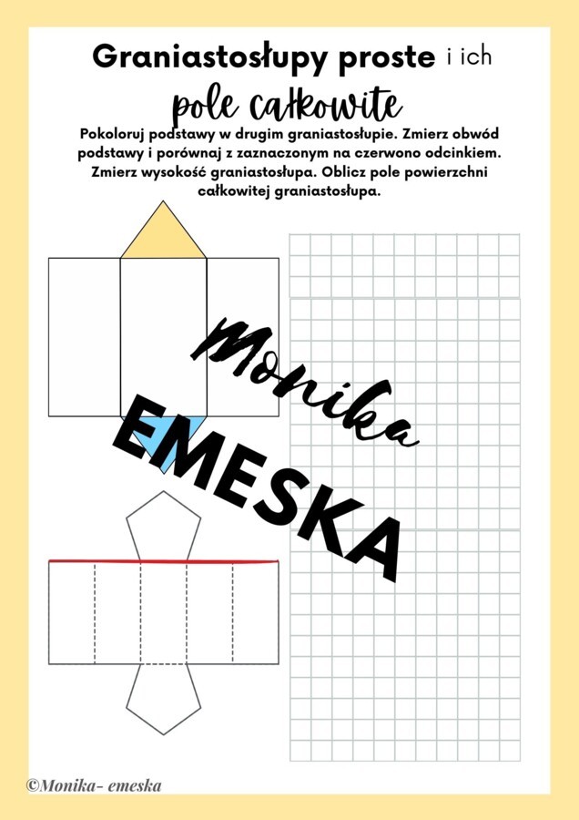 GRANIASTOSŁUPY PROSTE I ICH POLE CAŁKOWITE