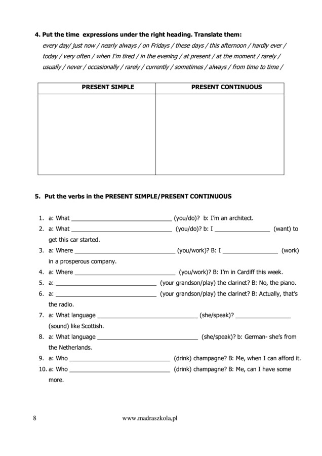 Czasy teraźniejsze Present Simple/Continuous/Perfect - ćwiczenia gramatyczne plus klucz odpowiedzi