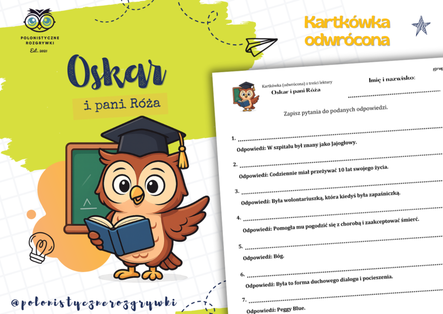 Oskar i pani Róża. Kartkówka odwrócona. Podsumowująca. Kartkówka po omówieniu lektury. Lektura uzupełniająca