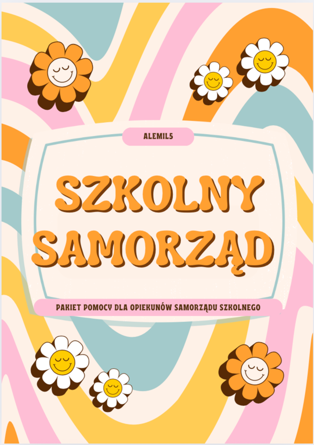 Samorząd Uczniowski - pakiet pomocy dla opiekunów samorządu szkolnego