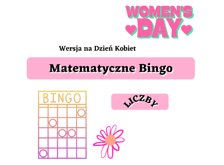 Matematyczne Bingo - wersja na Dzień Kobiet klasy IV-VI