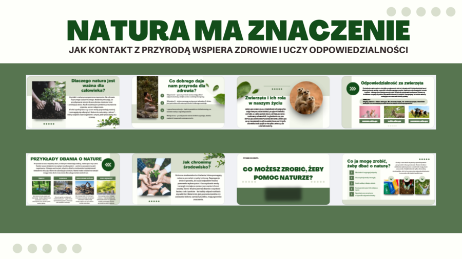Edukacja Zdrowotna- PREZENTACJA- NATURA MA ZNACZENIE- JAK KONTAKT Z PRZYRODĄ WSPIERA ZDROWIE I UCZY ODPOWIEDZIALNOŚCI – kl 6- 14 SLAJDÓW PDF
