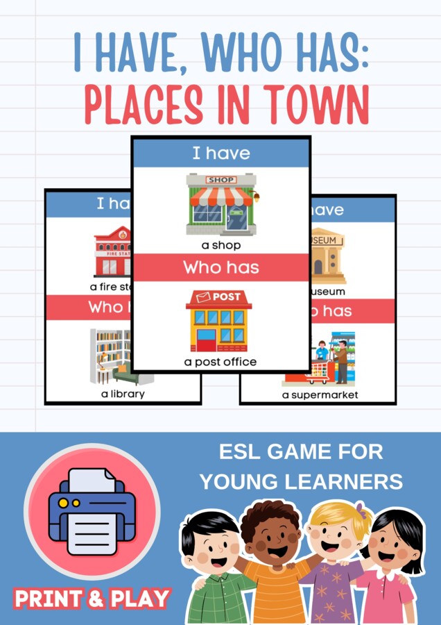 I HAVE... WHO HAS...? - PLACES IN TOWN | Gra Ja mam, Kto ma w języku angielskim do ćwiczenia słownictwa (MIEJSCA W MIEŚCIE)  ESL (A1)