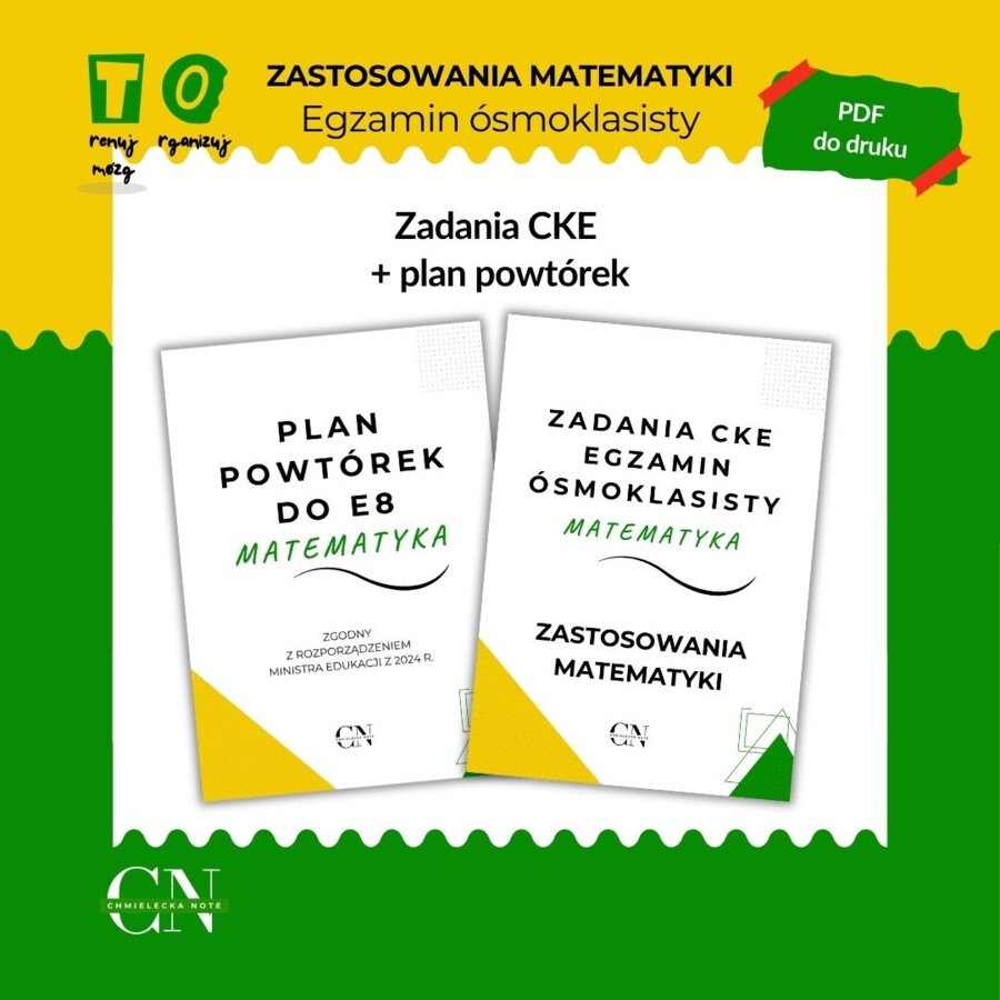 Zadania CKE E8 Egzamin ósmoklasisty – Zastosowania matematyki