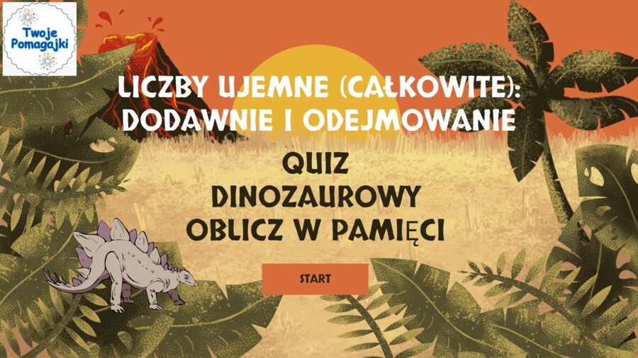 🐲Dodawanie i odejmowanie całkowitych liczb ujemnych - dzień dinozaura