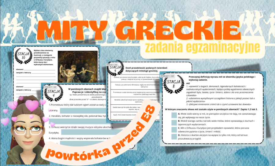 MITOLOGICZNE STACJE ZADANIOWE - powtórzenie przed E8