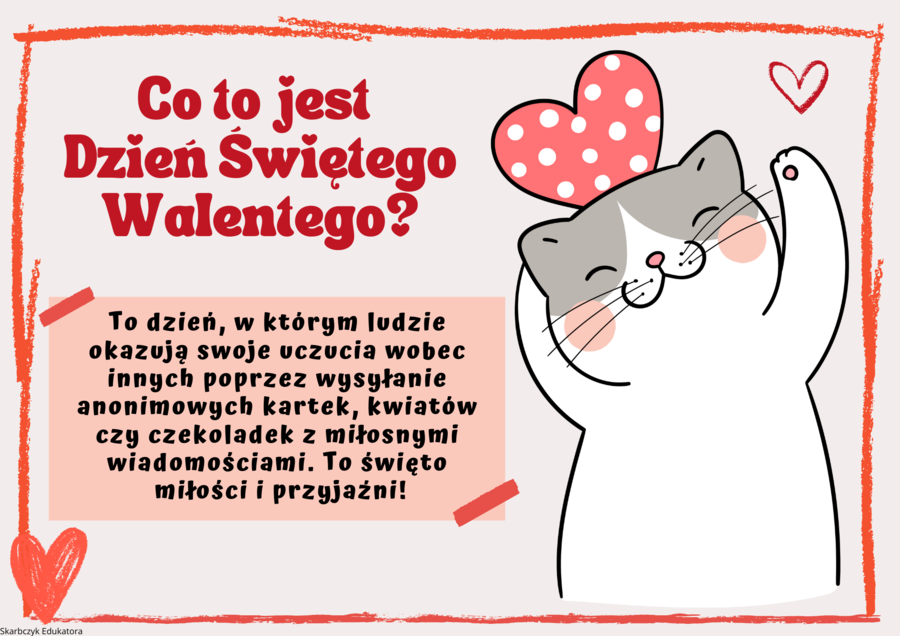 WALENTYNKI - zestaw materiałów edukacyjnych