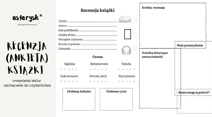 Recenzja (ankieta) książki - omawianie lektur/notatka