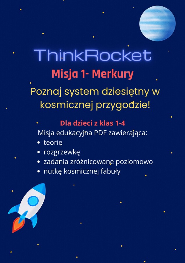 System dziesiętny w kosmicznej przygodzie (klasy 1–4) | Przetestuj styl ThinkRocket