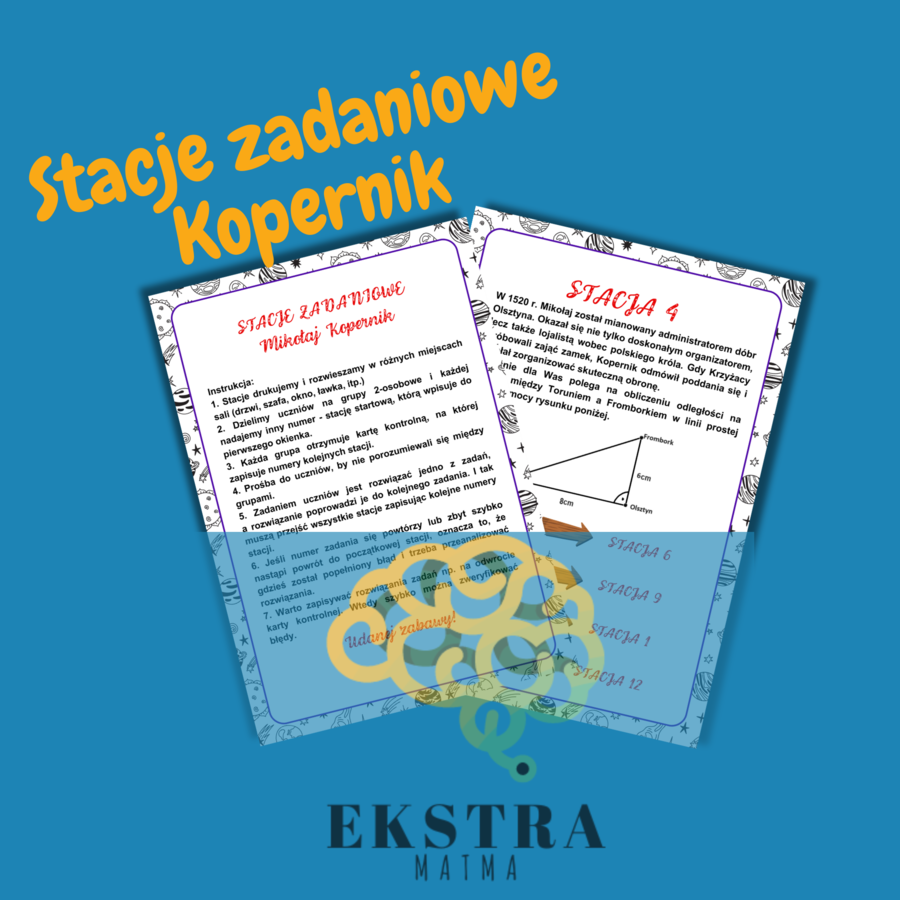 Stacje zadaniowe o Mikołaju Koperniku. Klasa 8. Matematyka. 19 lutego. Praca w grupach. Powtórzenie wiadomości. Egzamin ósmoklasistów.