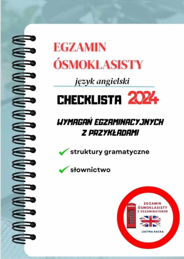 Egzamin ósmoklasisty jęz. angielski CHECKLISTA 2024