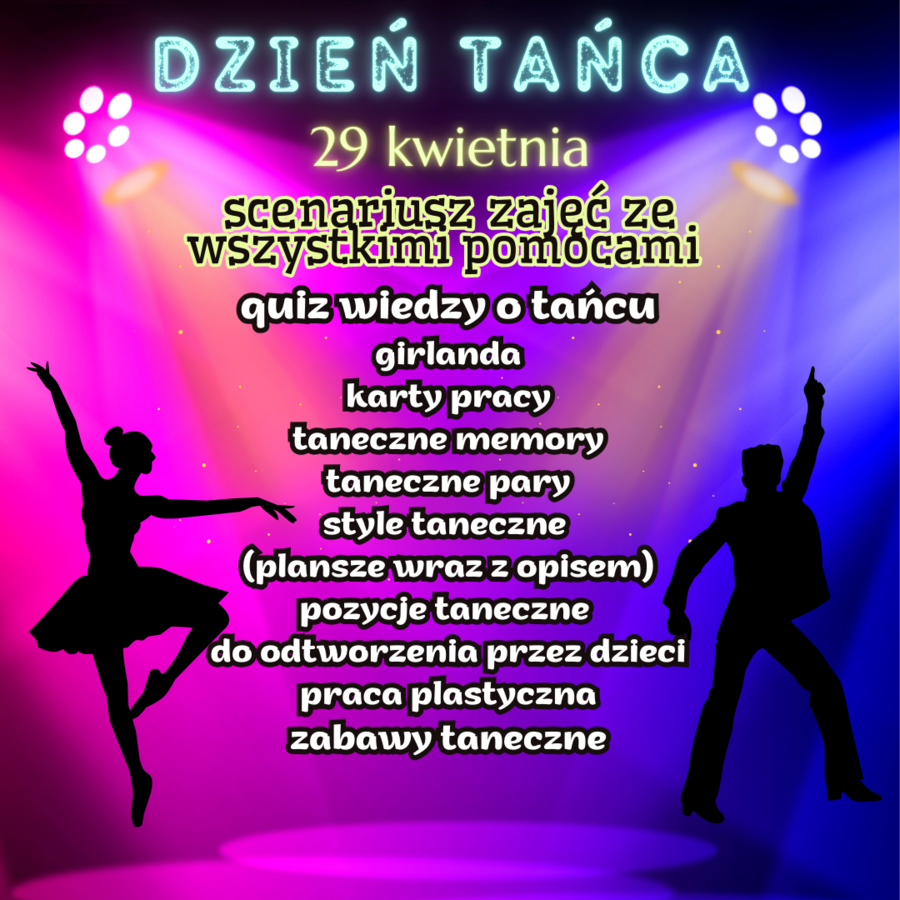 Dzień Tańca - scenariusz wraz z pomocami