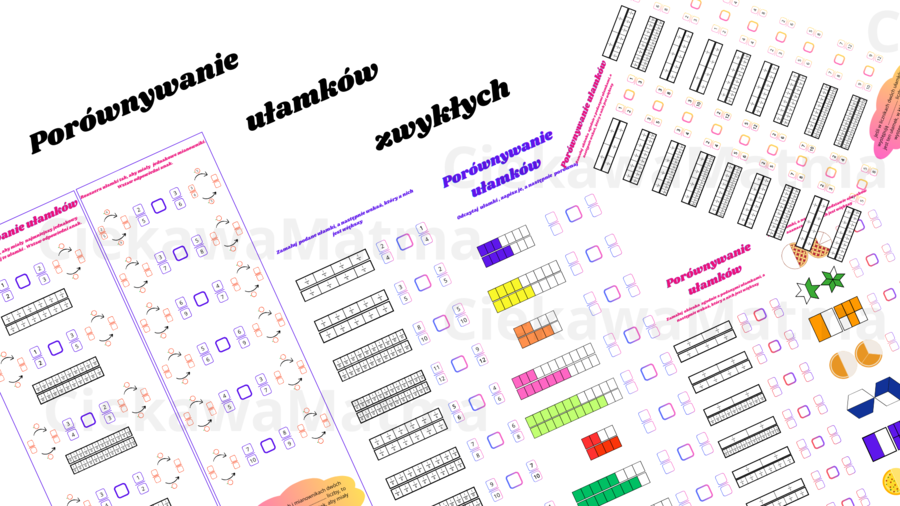 Zestaw kart pracy – Porównywanie ułamków zwykłych