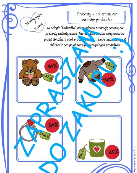 Karta pracy na Walentynki i nie tylko. Procenty - obliczanie cen towarów po obniżce.